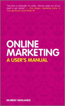 Hardcover Online Marketing: A User's Manual Book