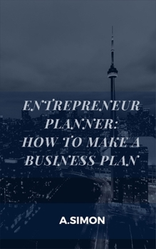 Paperback Entrepreneur Planner: How To Make A Business Plan Book