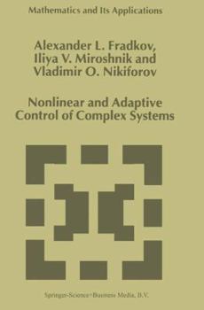 Paperback Nonlinear and Adaptive Control of Complex Systems Book