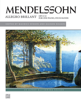 Paperback Mendelssohn: Allegro Brillant: Opus 92 for One Piano, Four Hands Book