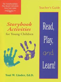 Spiral-bound Teacher's Guide for Read, Play, and Learn!(r): Storybook Activities for Young Children Book
