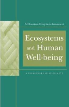 Paperback Ecosystems and Human Well-Being: A Framework for Assessment Book