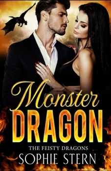 Paperback Monster Dragon: A Dragon Shifter Romance Book