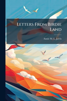 Paperback Letters From Birdie Land Book
