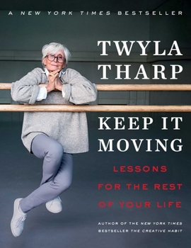 Hardcover Keep It Moving: Lessons for the Rest of Your Life Book