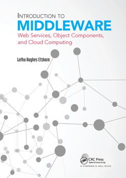 Paperback Introduction to Middleware: Web Services, Object Components, and Cloud Computing Book