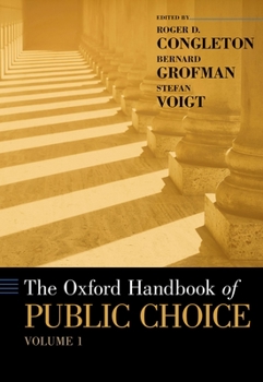 Hardcover Oxford Handbook of Public Choice, Volume 1 Book