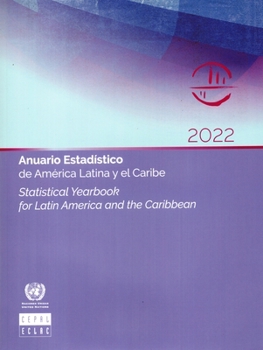 Paperback Statistical Yearbook for Latin America and the Caribbean 2022 Book