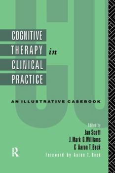 Hardcover Cognitive Therapy in Clinical Practice Book