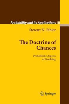 Paperback The Doctrine of Chances: Probabilistic Aspects of Gambling Book