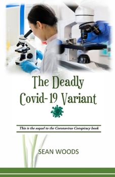 Paperback The DEADLY COVID-19 VARIANT Book