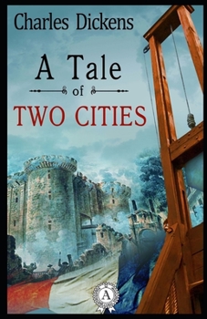 Paperback A Tale of Two Cities: (illustrated edition) Book