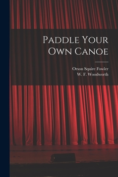 Paperback Paddle Your Own Canoe Book