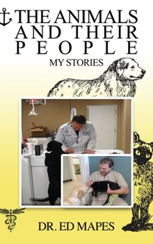 Hardcover The Animals and Their People: My Stories Book