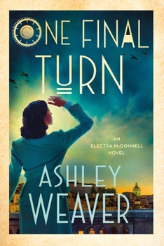 Hardcover One Final Turn: An Electra McDonnell Novel Book