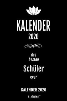 Kalender 2020 für Schüler: Wochenplaner / Tagebuch / Journal für das ganze Jahr: Platz für Notizen, Planung / Planungen / Planer , Erinnerungen und Sprüche (German Edition)