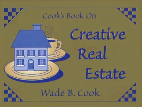 Paperback Cook's Book on Creative Real Estate Book
