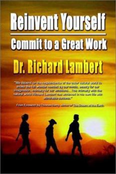 Paperback Reinvent Yourself: Commit to a Great Work Book