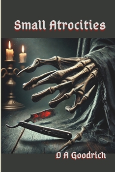 Paperback Small Atrocities Book