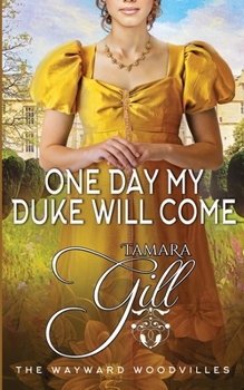 Paperback One Day my Duke Will Come Book
