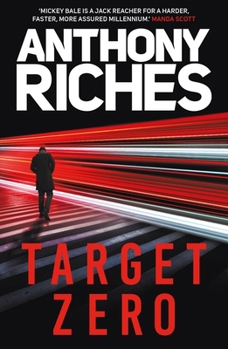 Target Zero - Book #2 of the Michael Bale