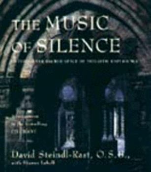 Hardcover The Music of Silence: Entering the Sacred Space of Monastic Experience Book
