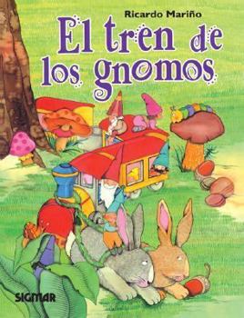 Paperback EL TREN DE LOS GNOMOS (CUENTOS DEL BOSQUE) (Spanish Edition) [Spanish] Book