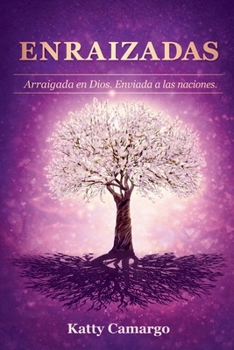 Paperback Enraizadas [Spanish] Book