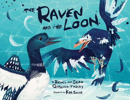 Hardcover The Raven and the Loon (English) Book