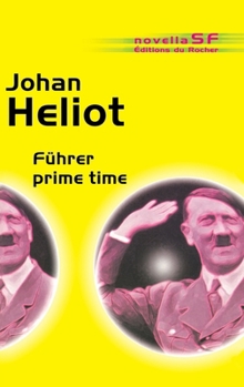 Paperback Fuhrer prime time [French] Book