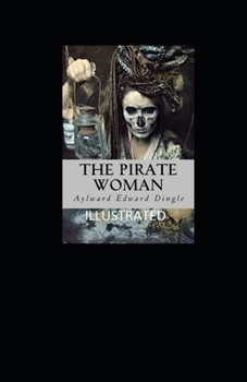 The Pirate Woman Illustrated