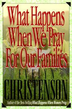Paperback What Happens When We Pray for Our Families Book