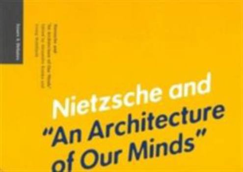 Paperback Nietzsche and "An Architecture of Our Minds" (Issues & Debates) Book