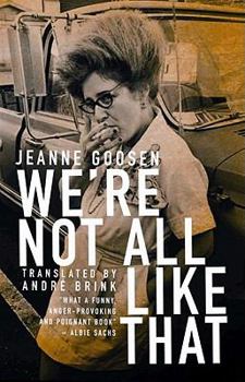 Paperback We're Not All Like That Book