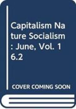 Paperback Capitalism Nature Socialism: June, Vol. 16.2 Book