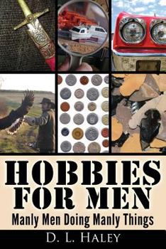 Paperback Hobbies For Men Book