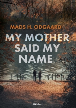 Paperback My mother said my name Book
