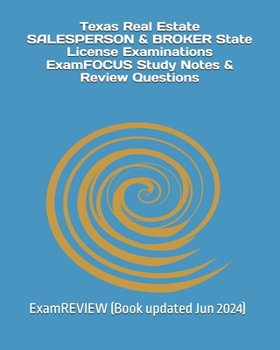 Paperback Texas Real Estate SALESPERSON & BROKER State License Examinations ExamFOCUS Study Notes & Review Questions Book