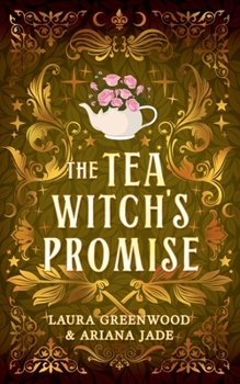 The Tea Witch's Promise (Purple Oak Oasis) - Book #1 of the Purple Oak Oasis