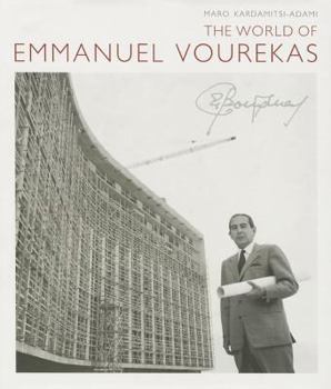 The World of Emmanuel Vourekas