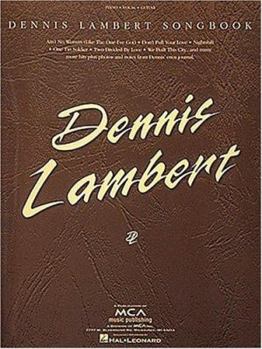 Paperback Dennis Lambert Songbook: Piano/Vocal/Chords Book