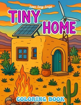 Paperback Tiny Home Coloring Book: Tiny Houses Coloring Book