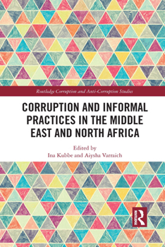 Paperback Corruption and Informal Practices in the Middle East and North Africa Book