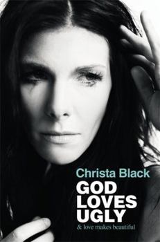 Hardcover God Loves Ugly: & love makes beautiful Book