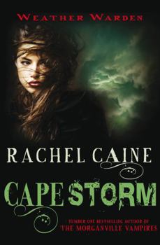 Cape Storm (Weather Warden, #8) - Book #8 of the Weather Warden