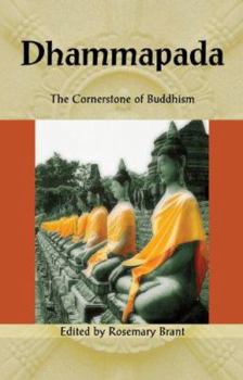 Hardcover Dhammapada: The Cornerstone of Buddhism (Cornerstone of . . . Series) Book