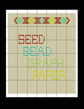 Paperback Seed Bead Graph Paper: specialized graph paper for designing your own unique bead patterns Book