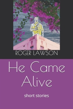 Paperback He Came Alive Book