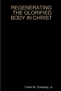 Paperback The Glorified Body in Christ Book