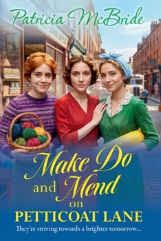 Make Do and Mend on Petticoat Lane - Book #2 of the Petticoat Lane